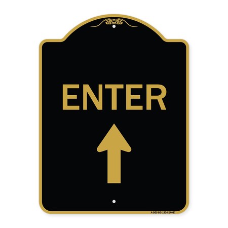 Signmission Designer Series Enter Enter W/ Up Arrow, Black & Gold Aluminum Sign, 18" x 24", BG-1824-24097 A-DES-BG-1824-24097
